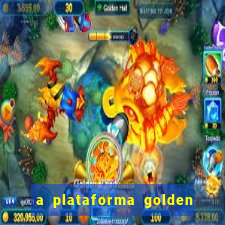 a plataforma golden slots paga mesmo